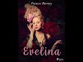 Evelina  (Frances Burney) audiolibro Parte 3