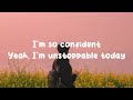 Unstoppable - Sia (Lyrics Video)