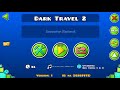 [Geometry dash 2.11] - 'Dark Travel' by JonathanGD (All Coins)