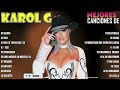 Karol G Grandes Éxitos Mix 2024 -   Lo Más Popular de Karol G 2024 - Mix Reggaeton