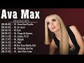 Ava Max - エイバ・マックスメドレー【高音質320kbps】