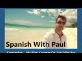 Versatile Verbs! - Learn Spanish With Paul