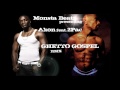 2Pac feat. Akon - Ghetto Gospel (Rmx by Monsta Beatz)