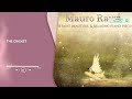 Mauro Rawn - The Cricket | New Age Piano | Ambient Piano | Relaxation | Solo Piano | Sleep