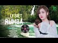 THƯƠNG LY BIỆT, CÓ MỘT NGƯỜI VẪN ĐỢI - ALBUM RUMBA XUẤT SẮC NHẤT 2024 - NGÂN NGÂN COVER CỰC HÓT