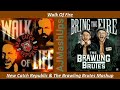 Walk Of Fire - New Catch Republic & The Brawling Brutes Mashup (Walk Of Life + Bring The Fire)