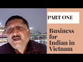 Business ideas for Indians in Vietnam