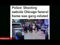 Mass Shooting at funeral home in CHICAGO #BREAKINGNEWS #Chopitupnews #Chicago