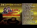 Luis Y Julián 16 Exitos De Oro || Puros Corridos Viejitos | Mix Para Pistear