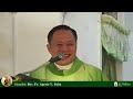 TODAY HOMILY OF REV.FR. AGERIO PAÑA || July 28,2024
