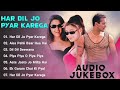 Har Dil Jo Pyar Karega Movie All Songs || Audio Jukebox || Salman Khan,Rani Mukherjee,Preity Zinta