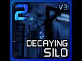 Decaying Silo (V3)