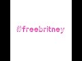 #freebritney