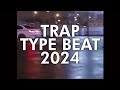 Trap Type Beat 2023👑Type Beat Trap👑Trap Instrumental Beat 2023👑