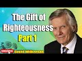 The Gift of Righteousness - Part 1- David Wilkerson