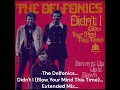 The Delfonics...Didn't I (Blow Your Mind This Time)...Extended Mix...
