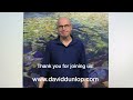 Welcome to Painting Landscapes with David Dunlop.