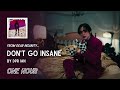 Don't Go Insane by DPR IAN | One Hour Loop | Grugroove🎶