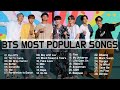BTS MOST POPULAR SONGS |방탄소년단의 가장 인기 있는 노래
