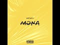 WESFLY - MONA (AUDIO OFICIAL)