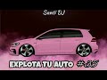EXPLOTA TU AUTO 🔥 ENGANCHADO TURREO RKT #35 (LO MAS SONADO 2024) - Santi DJ