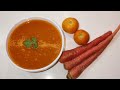 सर्दियों में टमाटर का सूप हेल्दी तरीके से बनायें | Tomato Soup Recipe | Healthy Soup | carrots soup