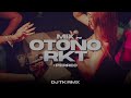 MIX OTOÑO RKT + PERREO (DJ SET) LO NUEVO _ DJ TK RMX