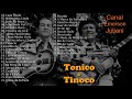 Tonico&Tinoco - 35 Sucessos