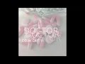 Doja Cat – Doctor
