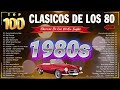 Greatest Hits of the 80s and 90s in English - Hits of the 80s and 90s - Unforgettable Hits of the 80