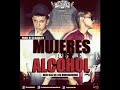 Mujeres & Alcohol Previo - Nene Blass y Dj Raulito