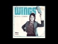 Paul McCartney and Wings - Hi, Hi, Hi//C Moon