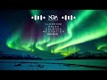 Northern Lights : 1 hour relaxing, soothing, and calming music