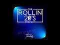 The Rollin 20s Podcast Ep #1: College Dropout