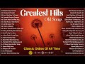 Greatest Hits Golden Oldies But Goodies 60s 70s 80s - Elvis Presley, Carpenters, Andy Williams, Lobo