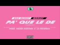 Pa Que Le De - Bad Bunny Ft. Brray, Alvaro Díaz, Mike Towers, Joyce Santana & Sousa