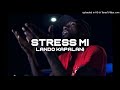 Lando Kapalani - Stress Mi (switch op tap mi)