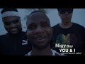 Nigy Boy - You and I (Official Music Video)