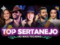 Melhores Musicas 2024 - Sertanejo 2024 Mais Tocadas - As Melhores Do Sertanejo Universitário
