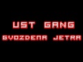 Ust Gang - Gvozdena jetra