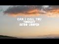 Dayglow - Can i call you tonight (intro looped)