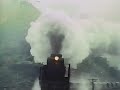 くろがねの馬 蒸気機関車 (SL Documentary)