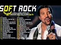 Lionel Richie, Rod Stewart, Phil Collins, Bee Gee, Lobo 🎧 Most Old Beautiful Soft Rock Love Songs