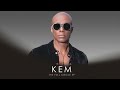 Kem - The Best Is Yet To Come! (Audio)