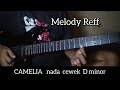 Tutorial melody CAMELIA Rhoma irama sangat mudah untuk di tiru