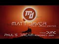 Matt Daver feat. Helga Kreiter - Paul's Dream Reworked 2024 (from Dune)