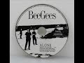 [15 mins] Bee Gees - Alone Extension