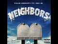 Neighbors (feat. BIG30)