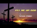FILL ME UP GOD || TASHA COBBS 💥