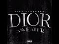 Nick Hardbody- Dior Sweater (Official Audio)